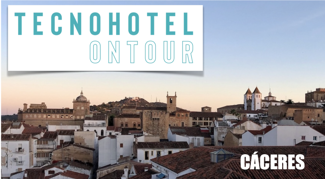 Convite  aos hoteleiros portugueses  para participar no TecnoHotel On Tour – Formação Imperdível em Cáceres