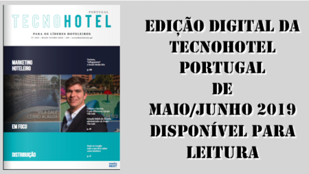 Edição digital da TecnoHotel Portugal maio/junho 2019