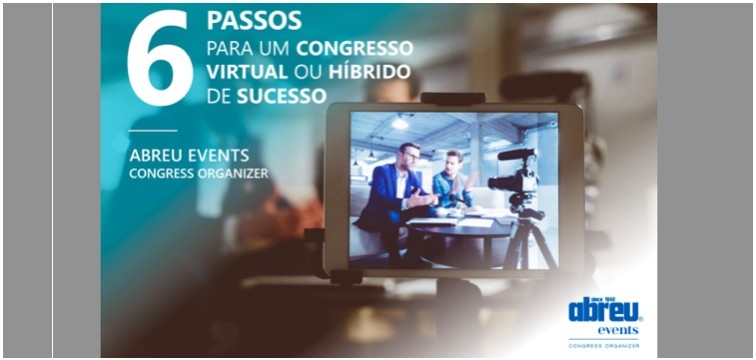 Abreu Events Congress Organizer cria Guia para Congressos Virtuais ou Híbridos de Sucesso